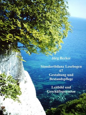 cover image of Standortbilanz Lesebogen 67 Gestaltung und Bestandspflege